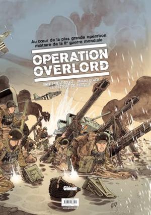 Opération Overlord 1 - Tomes 1 à 3