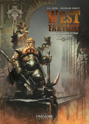 0 - West Fantasy - Tome 1: Le Nain, le Chasseur de prime & le Croque-mort