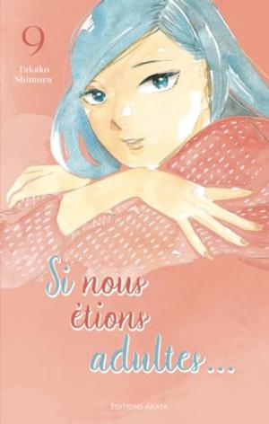 couverture, jaquette Si Nous Étions Adultes 9  (akata) Manga