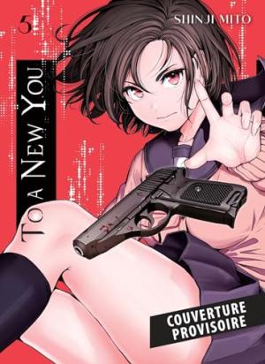 couverture, jaquette To a new you 5  (Panini manga) Manga