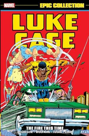  0 - LUKE CAGE EPIC COLLECTION: THE FIRE THIS TIME