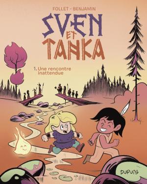 Sven et Tanka 1 - Ine rencontre inattendue