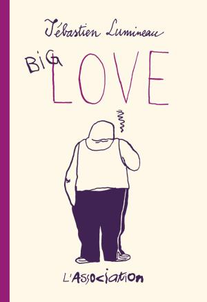 Big Love (Lumineau) 1