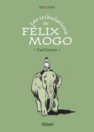 Les tribulations de Félix Mogo  simple