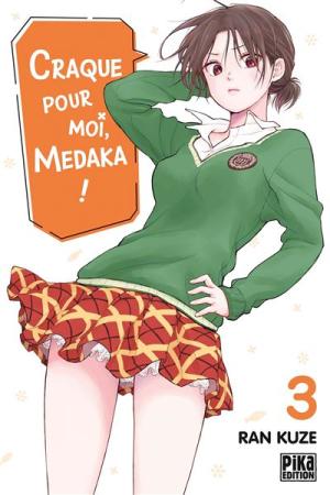 Craque pour moi, Medaka ! 3 simple