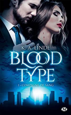  0 - Blood Type, T1 : Compagne de sang