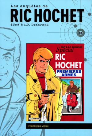 Ric Hochet 58 - Premières armes