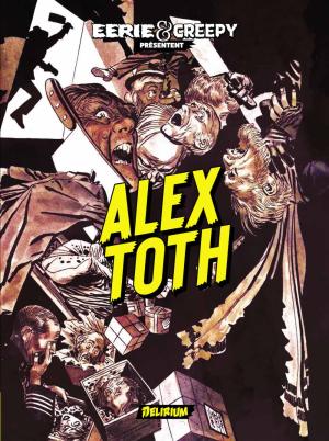 Eerie et Creepy présentent Alex TOTH édition TPB Hardcover (cartonnée)