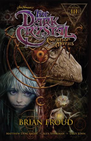The Dark Crystal - Creation Myths édition TPB softcover (souple)