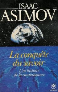  9 - La conquête du savoir : Une histoire de la connaissance : Collection : Marabout université n° 09