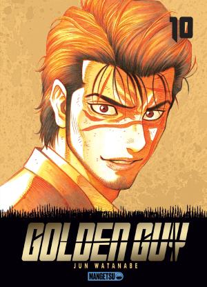 couverture, jaquette Golden Guy 10  (mangetsu) Manga