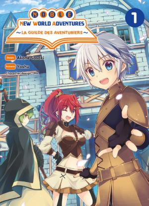 Noble new world adventures - La guilde des aventuriers 1 Manga