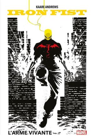 Iron Fist - The Living Weapon édition TPB Hardcover (cartonnée) - Marvel Deluxe