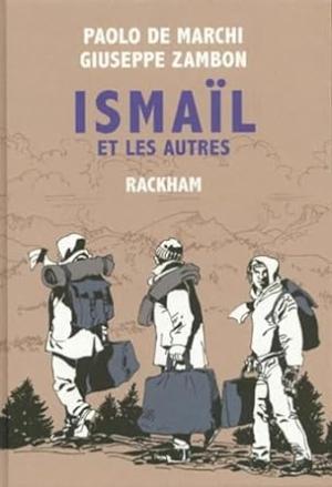 Ismaïl et les autres édition simple