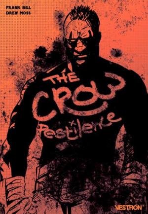 The Crow Pestilence  TPB softcover (souple)