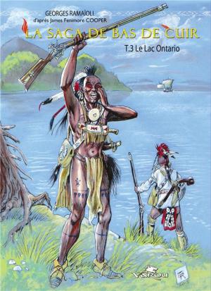 La saga de bas de cuir 3 - Le lac Ontario