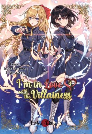 I'm in Love with the Villainess 4 Light novel
