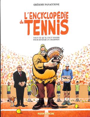 L'encyclopédie du tennis édition simple