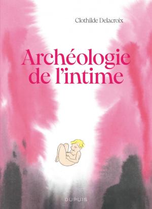 Archéologie de l'intime  simple