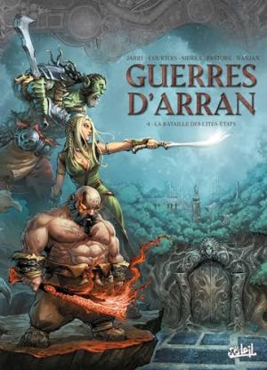 Guerres d'Arran 4 - La Bataille des cités-états