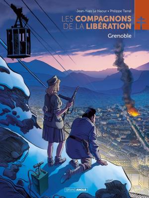Les compagnons de la libération 10 - Grenoble