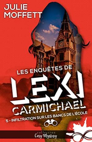 Les enquêtes de Lexi Carmichael édition simple