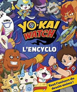 Yo-kai watch - L'encyclo  simple