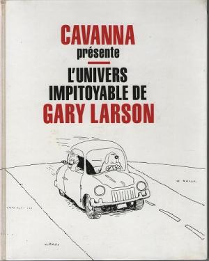 Gary Larson édition Cavanna présente