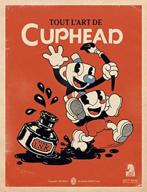 Tout l'art de Cuphead édition simple