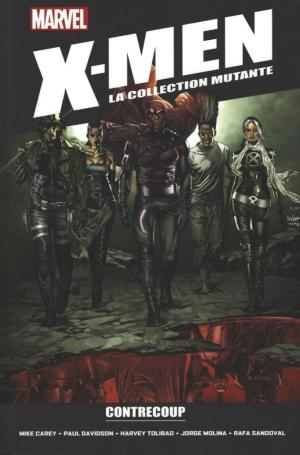 X-men - La collection mutante 108 - Contrecoup