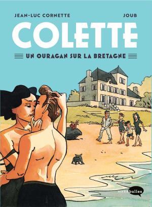 Colette 1 - Un ouragan sur la Bretagne