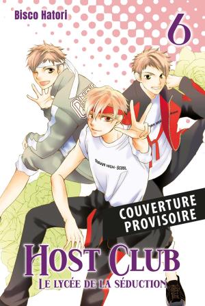 Host Club - Le Lycée de la Séduction 6 Perfect Edition