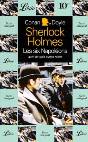 Sherlock Holmes 5 - Les six Napoléons