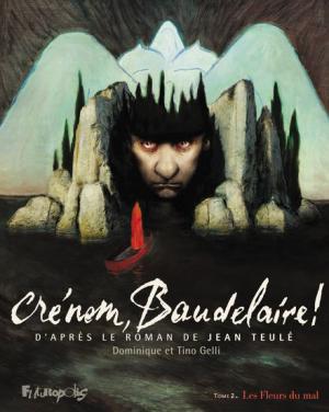 Crénom, Baudelaire ! 2 simple