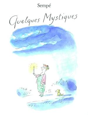 Quelques mystiques édition simple