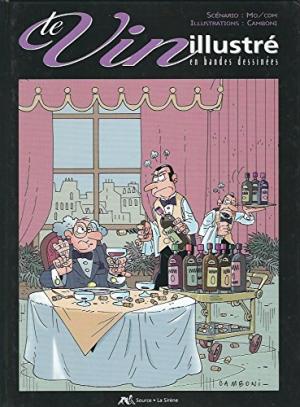 Le Vin illustré en bandes dessinées édition simple