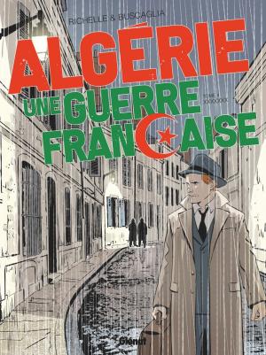 Algérie, une guerre française 4 simple