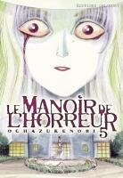 couverture, jaquette Le Manoir de l'Horreur 5  (Delcourt Manga) Manga