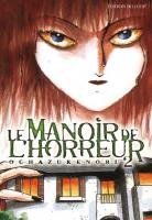 couverture, jaquette Le Manoir de l'Horreur 2  (Delcourt Manga) Manga