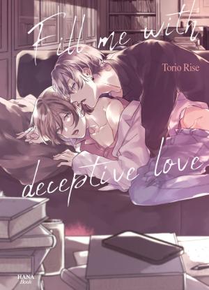 couverture, jaquette Fill me with deceptive love 1  (IDP) Manga