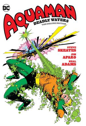 Aquaman - Deadly Waters
