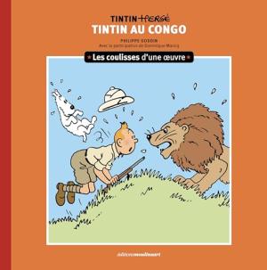 Tintin - Les coulisses d'une œuvre 2 simple