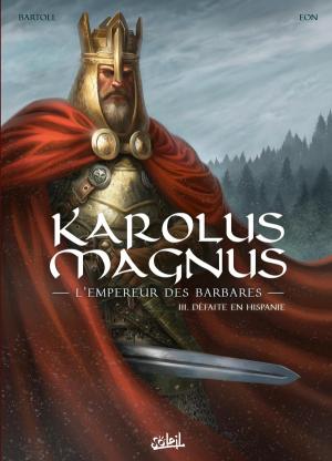Karolus Magnus, l'empereur des barbares 3 simple