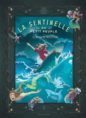 La sentinelle du Petit Peuple #5