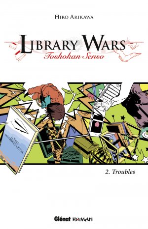 couverture, jaquette Library Wars 2  (Glénat Manga) Roman