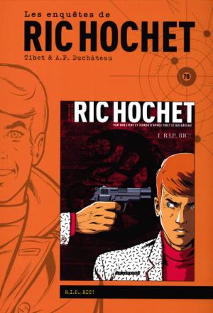 Ric Hochet 79 - R.I.P., Ric !