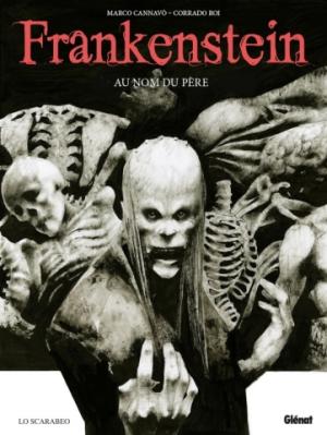 Les classiques de l'horreur 2 - Frankenstein - Au nom du père