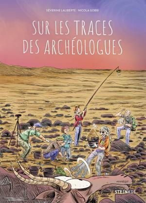Sur les traces des archéologues édition simple