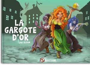 La gargote d'or édition simple