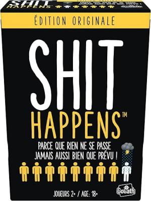 Shit happens édition simple